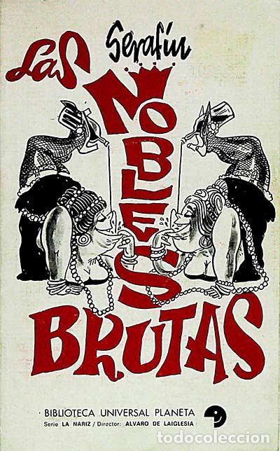 Libros: Las nobles brutas - Serafin - Foto 1