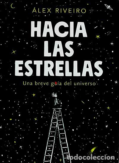 Libros: Hacia las estrellas - &Aacute;lex Riveiro - Foto 1