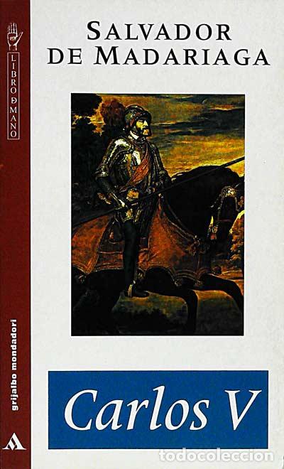 Libros: Carlos V - Madariaga, Salvador - Foto 1