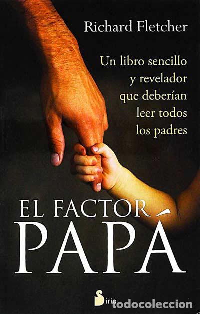 B&uuml;cher: El factor pap&aacute; - Fletcher, Richard