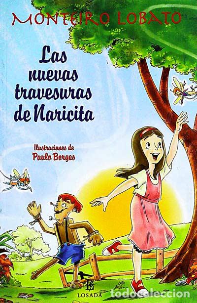 Libros: Las nuevas travesuras de Naricita - monteiro lobato - Foto 1
