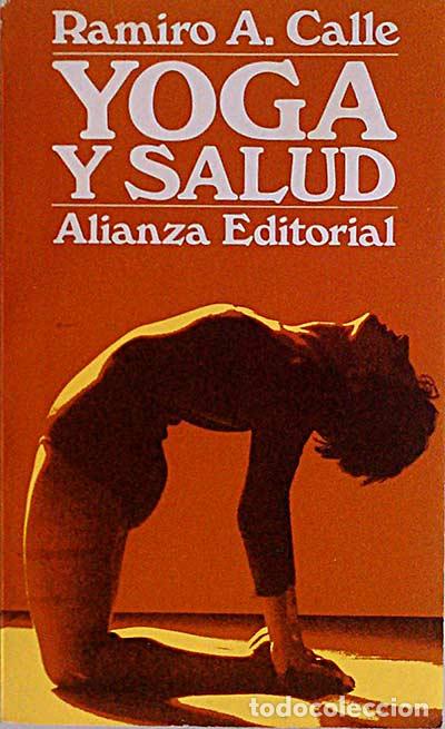 Libros: Yoga y salud - A. Calle, Ramiro - Foto 1