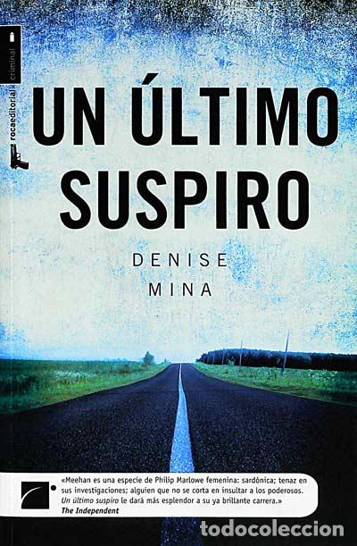 Libros: Un &uacute;ltimo suspiro - DENISE MINA - Foto 1