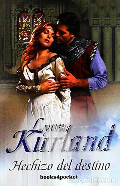 Libros: Hechizo del destino - Lynn Kurland - Foto 1