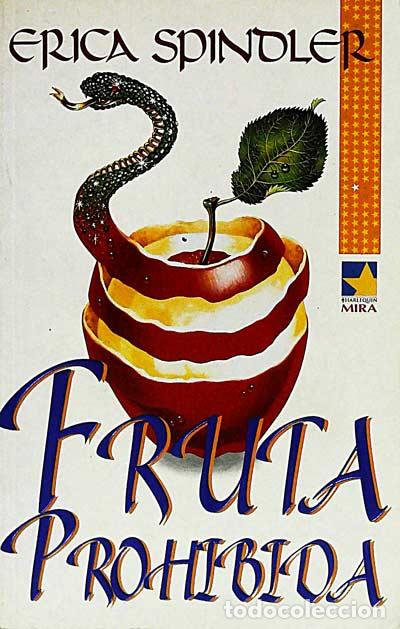 Libros: Fruta prohibida - Erica Spindler - Foto 1