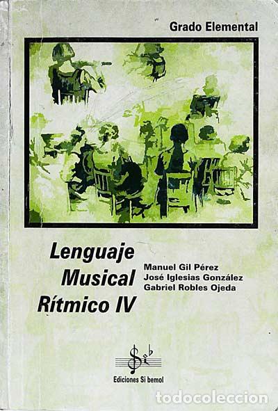 Libros: Lenguaje musical r&iacute;tmico IV - VVAA - Foto 1