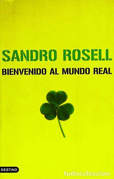Libros: Bienvenido al mundo real - Sandro Rosell - Foto 1