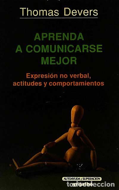 Libros: Aprenda a comunicarse mejor - Thomas Devers - Foto 1