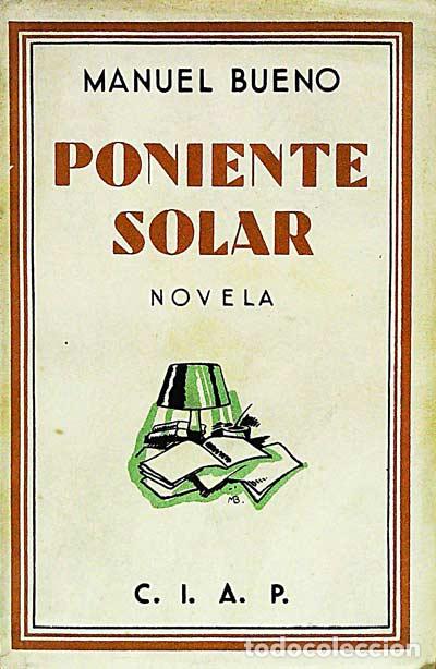 Libros: Poniente solar - Manuel Bueno - Foto 1