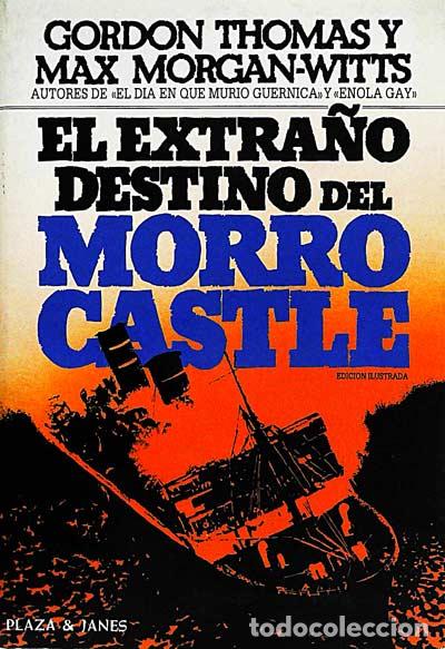 Libros: El extra&ntilde;o destino del Morro Castle - Gordon Thomas y Max Morgan-Witts - Foto 1