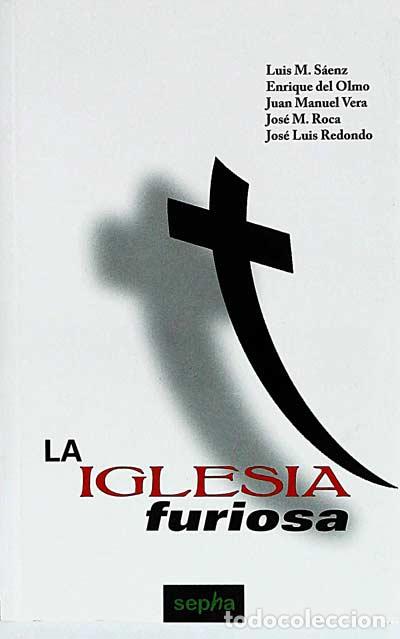 Libros: La iglesia furiosa - VVAA - Foto 1