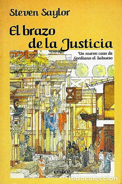 Libros: El brazo de la justicia - Saylor, Steven - Foto 1