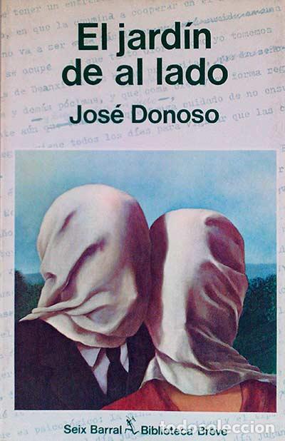 Libros: El jard&iacute;n de al lado - Jos&eacute; Donoso - Foto 1