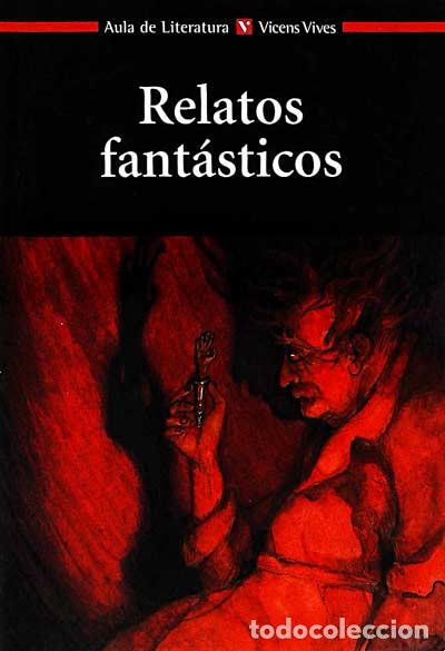 Libros: Relatos fant&aacute;sticos - Varios Autores - Foto 1