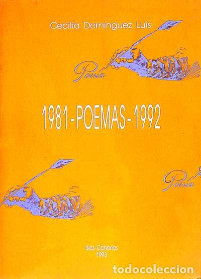 Libros: Poemas 1981-1992 - Cecilia Dom&iacute;nguez Luis - Foto 1