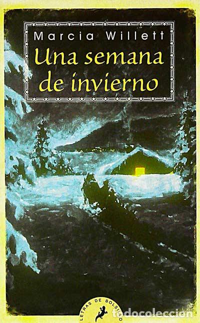 Libros: Una semana de invierno - MARCIA WILLETT - Foto 1