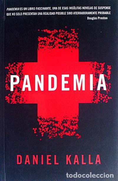 Libros: Pandemia - Kalla, Daniel - Foto 1