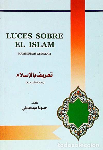 Libros: Luces sobre el Islam - Abdalati,Hammudah - Foto 1