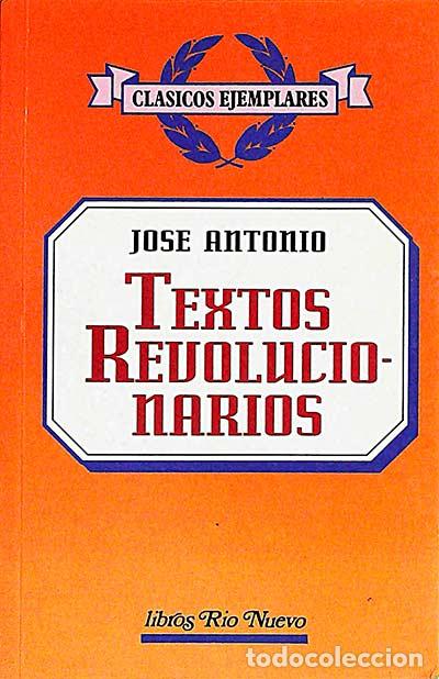 Libros: Textos revolucionarios - Jos&eacute; Antonio - Foto 1