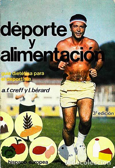 Libros: Deporte y alimentaci&oacute;n - Creff y Berard - Foto 1