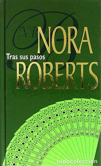 Libros: Tras sus pasos - Nora Roberts - Foto 1