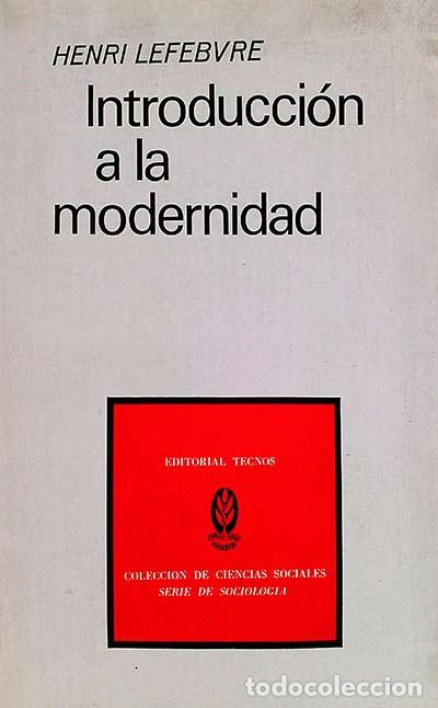 Libros: Introducci&oacute;n a la modernidad - Henri Lefebvre - Foto 1