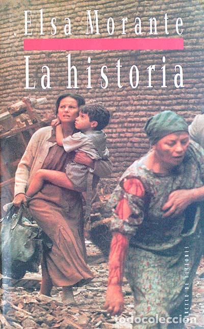 Libros: La historia - Elsa Morante - Foto 1