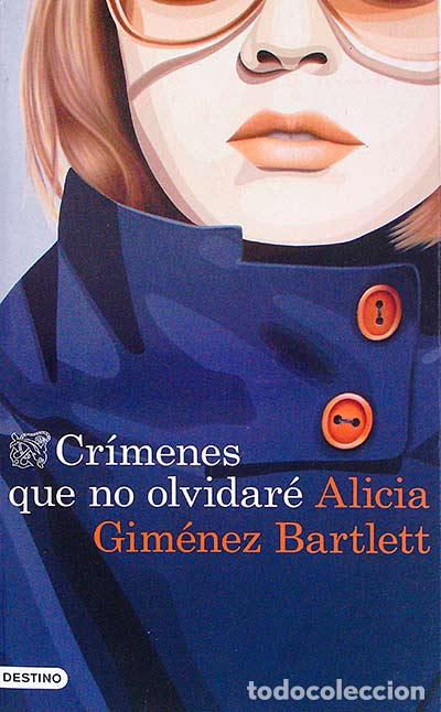 Libros: Cr&iacute;menes que no olvidar&eacute; - Alicia Gim&eacute;nez Bartlett - Foto 1