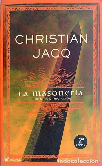 Libros: La masoner&iacute;a - Christian Jacq - Foto 1