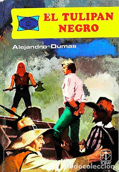 Libros: El tulip&aacute;n negro - Alejandro Dumas - Foto 1