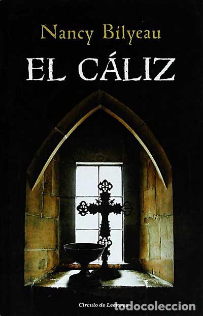 Libros: El c&aacute;liz - Nancy Bilyeau - Foto 1