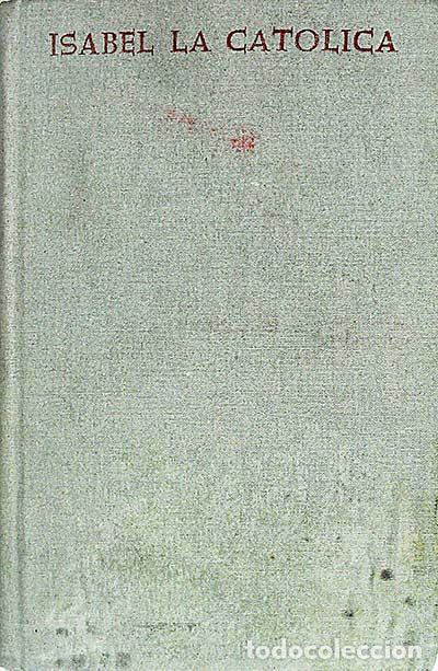 Libros: Isabel la Cat&oacute;lica - VVAA - Foto 1