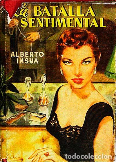 Libros: La batalla sentimental - Alberto Ins&uacute;a - Foto 1