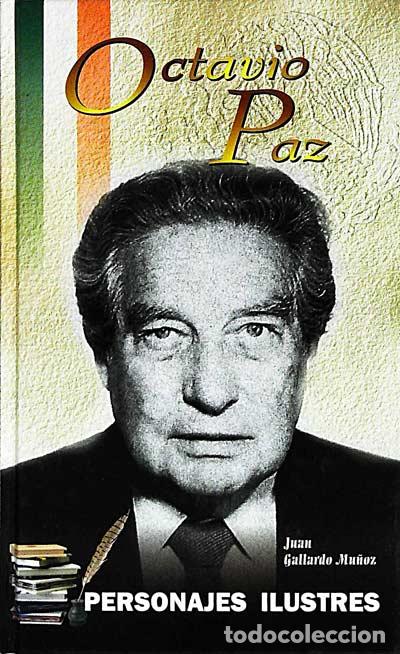 Libros: Octavio Paz - Juan Gallardo Mu&ntilde;oz - Foto 1