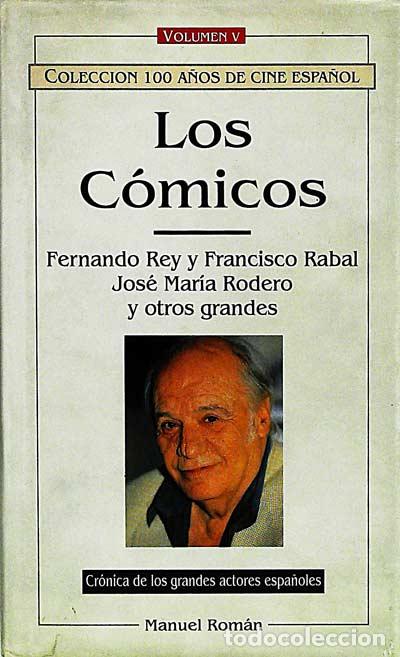 Libros: Los c&oacute;micos - Rom&aacute;n, Manuel - Foto 1