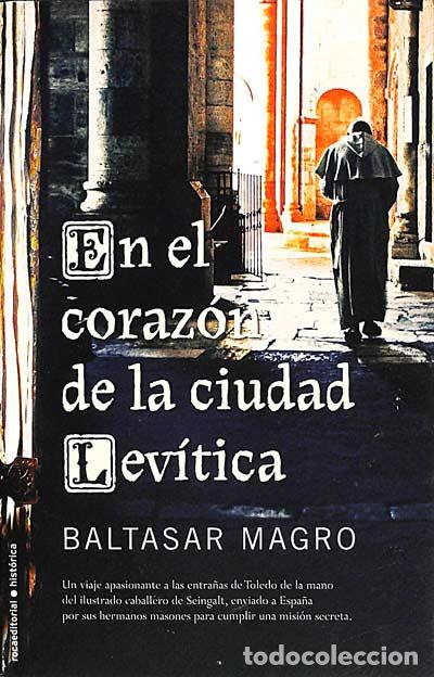 Libros: En el coraz&oacute;n de la ciudad Lev&iacute;tica - Baltasar Magro - Foto 1