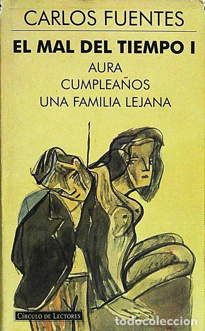 Libros: El mal del tiempo I - CARLOS FUENTES - Foto 1