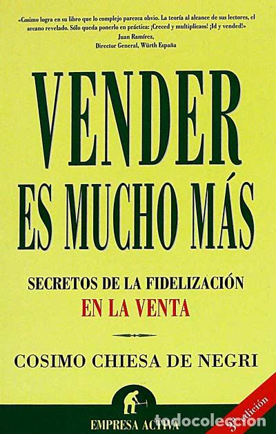 Libros: Vender es mucho m&aacute;s - C&oacute;simo Chiesa - Foto 1