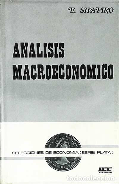 Libros: An&aacute;lisis macroecon&oacute;mico - SHAPIRO, E. - Foto 1