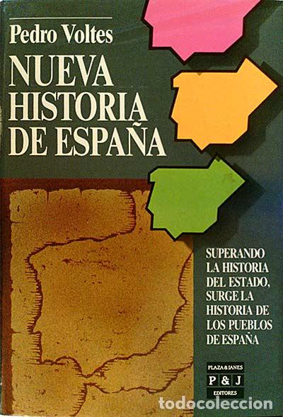 Libros: Nueva historia de Espa&ntilde;a. - Pedro Voltes. - Foto 1