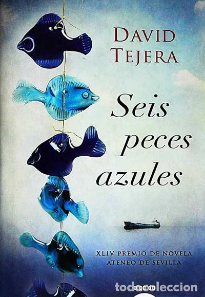 Libros: Seis peces azules - David Tejera - Foto 1