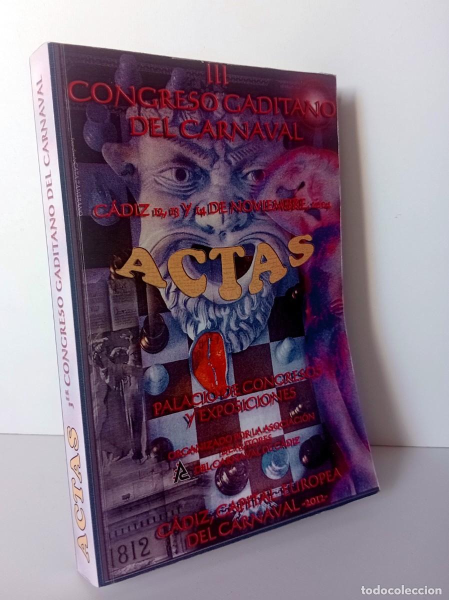 Libros: LIBRO ACTAS DEL CONGRESO DEL CARNAVAL DE CADIZ 2004 - Foto 1