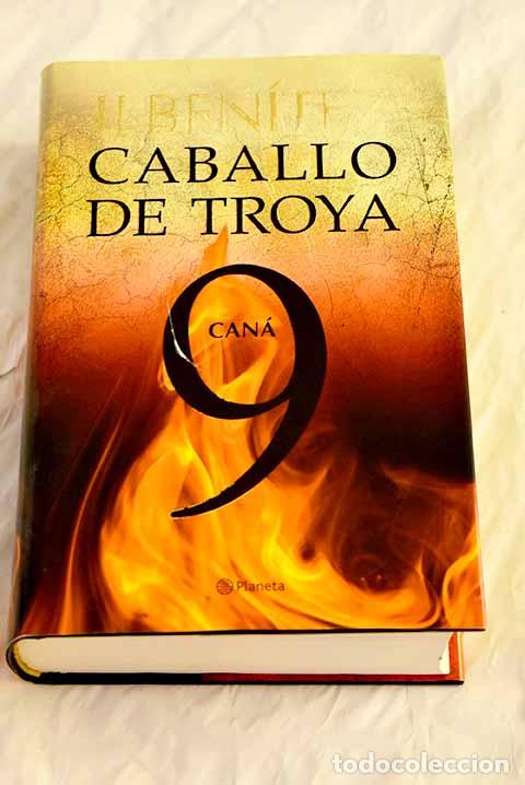 Libros: Can&aacute;: Caballo de Troya 9.- Ben&iacute;tez, J. J. - Foto 1