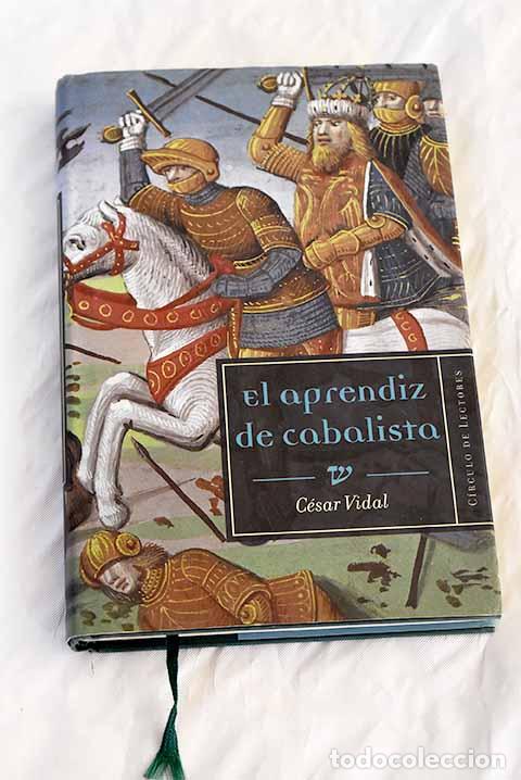 Libros: El aprendiz de cabalista.- Vidal, C&eacute;sar - Foto 1