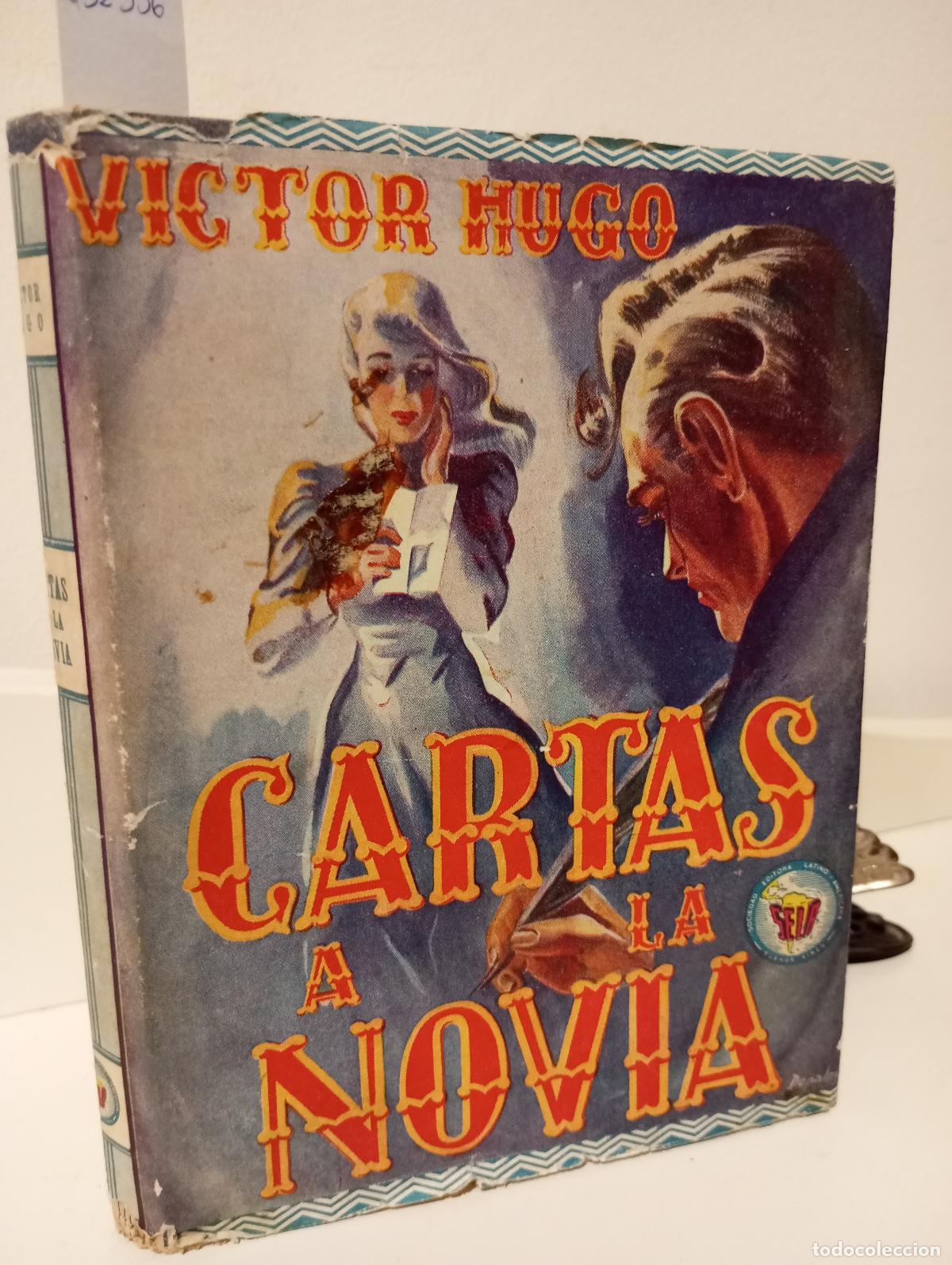 Libros: CARTAS A LA NOVIA - Victor Hugo - Foto 1