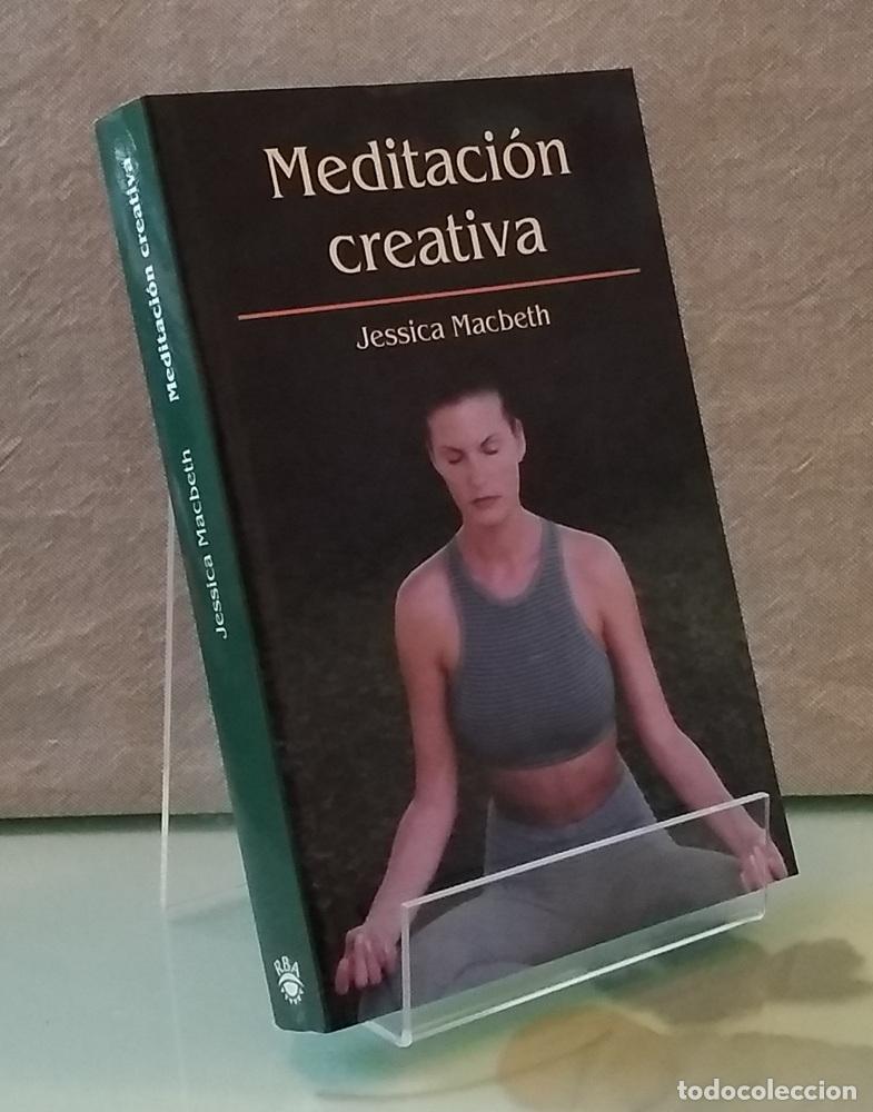 Libros: Meditaci&oacute;n creativa (como NUEVO) - Jessica Macbeth - Foto 1