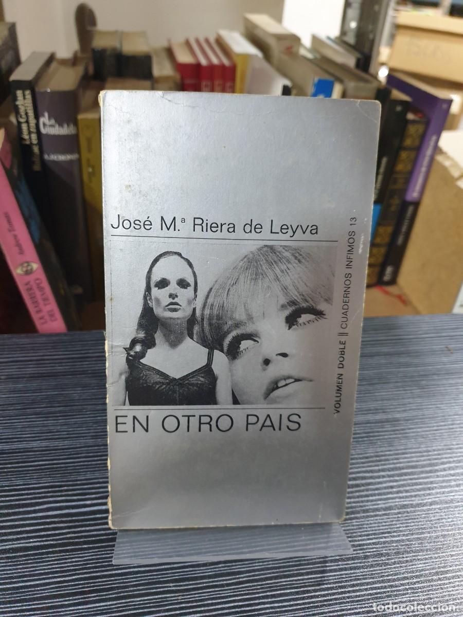 Libros: En otro pa&iacute;s J. M. Riera de Leyva - Foto 1