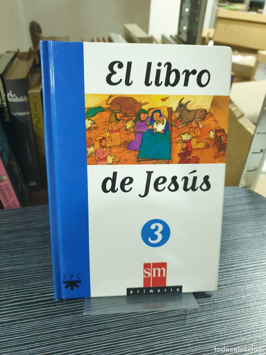 Libros: El libro de Jes&uacute;s 3 (Primaria) - Foto 1