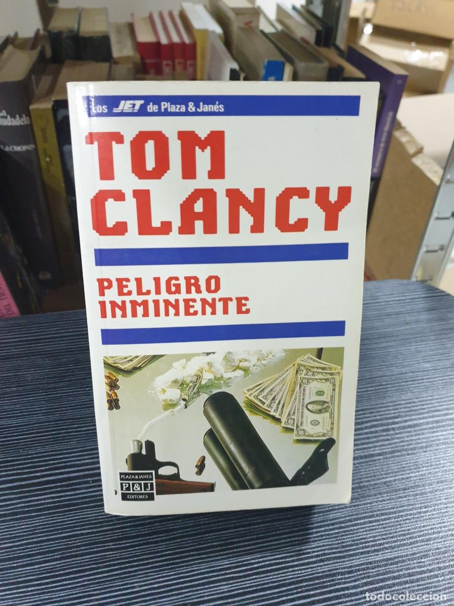 Libros: Peligro Inminente Tom Clancy Plaza & Jan&eacute;s (Jet) - Foto 1