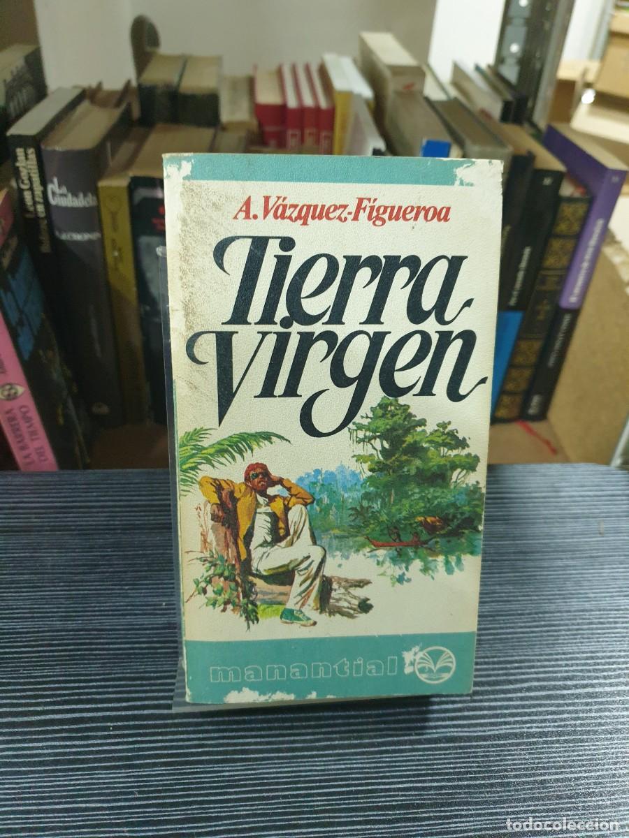 Libros: Tierra Virgen A. V&aacute;zquez-Figueroa Manantial - Foto 1
